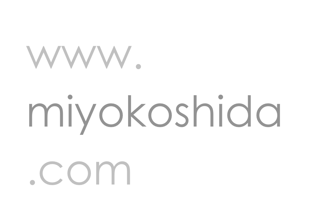www.
miyokoshida
.com